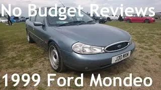 No Budget Reviews: 1999 Ford Mondeo Mark II 2.0 Ghia X Saloon - Lloyd Vehicle Consulting