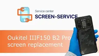 Oukitel IIIF150 B2 Pro screen replacement