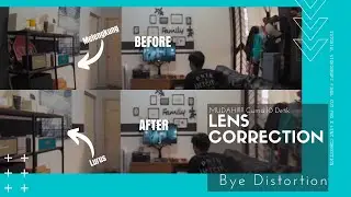 TUTORIAL !! Lens Correction Video Editing