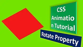 CSS Animation Tutorial   Rotate Property