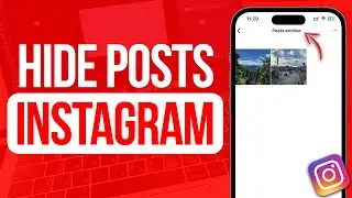 How to Hide Instagram Posts | Full Guide