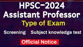 HPSC Assistant professor vacancy Exam Pattern New Notice chemistry preparation