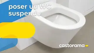 Poser un WC suspendu (Castorama)