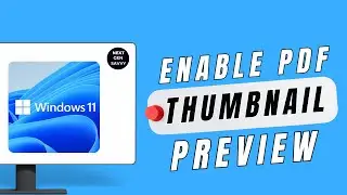 How To Enable PDF Thumbnail Preview In Windows