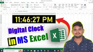 How to Make Digital Clock in Microsoft Excel | Digital Clock in Microsoft Excel VBA | MS Excel