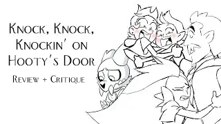 The Owl House: Knock, Knock, Knockin' on Hooty's Door, The Meh, The Great, The Good