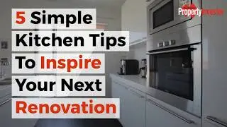 5 Simple Kitchen Tips To Inspire Your Next Renovation