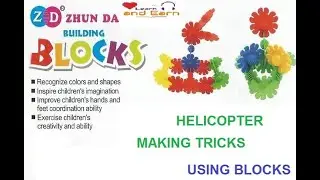 How to Make Helicopter kids building blocks Tricks
