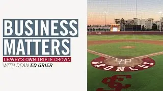 Business Matters: Leavey's own Triple Crown