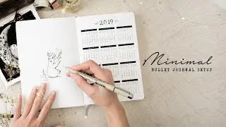 2019 Bullet Journal Setup |  Minimal & Simple