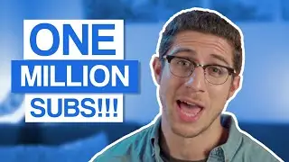 Just Hit ONE MILLION SUBSCRIBERS!! - How I got to where I am