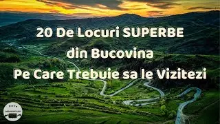 20 Gorgeous Places in Bukovina You Must Visit