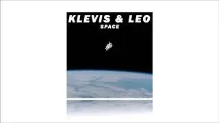 Klevis & Leo - Space