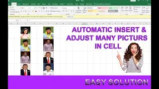 How to insert multiple pictures and adjust at once in Excel