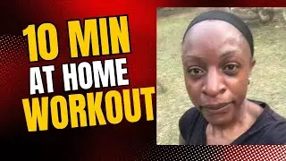 10 Minutes At Home Workout