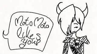 look out i think moto moto likes you ejjjdjdjsjjs