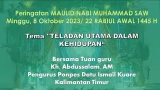 Peringatan Maulid Nabi Muhammad SAW Bersama Tuan Guru KH. Abdussalam, AM