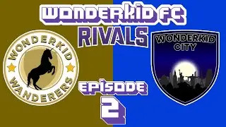 PIZZA CUP WINNERS!! | Wonderkid FC RIVALS Episode 2 | Football Manager 2023