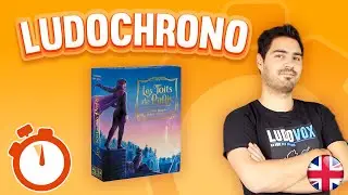 Ludochrono - Les toits de paris - English Version