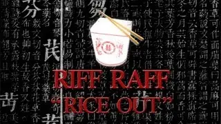 MTV's Riff Raff - Rice Out