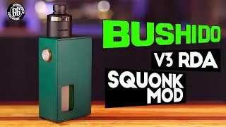 Bushido V3 is a BANGER | Squonk WIN