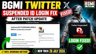 BGMI Twitter Suspended ID Login Fix | Latest Patch Update Tutorial (28 July 2026)