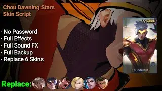 Chou Thunderfist Dawning Stars Hero Skin Script Replace 6 Skins | No Password | | Shogun