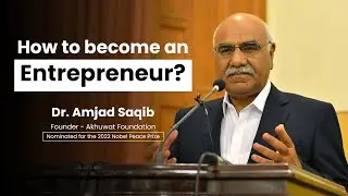 How to become an Entrepreneur ? | Dr. Amjad Saqib | New Venture Contest 2024 | UET Lahore