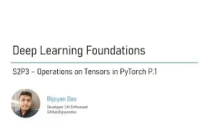 Deep Learning with PyTorch | S2P3 | DEMO | Operations on Tensors in PyTorch Part 1