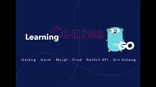 Build crud restful api  , golang , gorm , gin lesson 1 tools