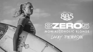 Lakey Peterson - When The Moment Calls For Zero Limits