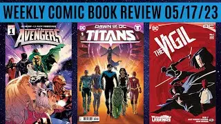 Weekly Comic Book Review 05/17/23