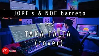 TAKA FALTA - JOPE.s & NOE barreto (cover) #timorleste #abitogama #takafalta