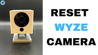 Reset Wyze Camera