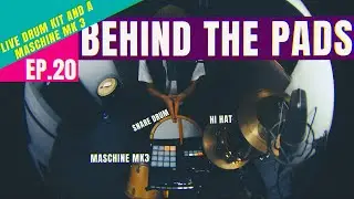 Behind The Pads-Episode 20: Made a beat from scratch with Drums and Maschine MK3!