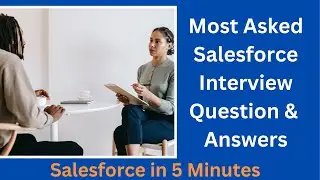 salesforce interview questions and answers || Part 68