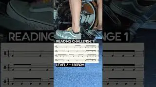 Drum Sight Read Challenge 1 - Feet Double Bass