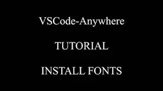 VSCode-Anywhere - Windows - Reinstall fonts