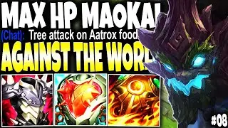 My Maokai Top Reached 5500+HP and AATROX BECAME FOOD (Max HP Build) 🌳 Immortal to Master Series #08