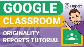How to use originality reports in Google Classroom - Google Workspace for Education Plus