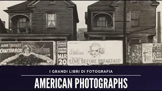 LIBRI DI FOTOGRAFIA - AMERICAN PHOTOGRAPHS (1938)