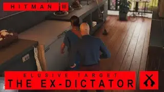 Hitman WoA - Elusive Target - The Ex-Dictator