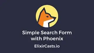 Simple Search Form with Phoenix