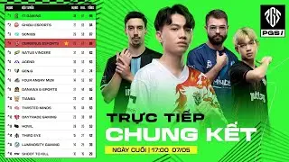 🏆 [PUBG GLOBAL SERIES 1] CHUNG KẾT - NGÀY CUỐI: CES, NAVI, 4AM, SQ, GEN, 17, DAY, TWIS, DNW, STK,...