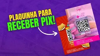 CURSO CANVA: COMO CRIAR DISPLAY QR CODE PELO CANVA GRATUITO | ADICIONANDO CHAVE PIX 🤑