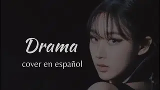 AESPA - DRAMA(COVER EN ESPAÑOL)