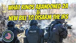 These RINOs Abandoned 2A & New Bill To DISARM the IRS