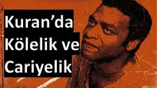 Kur'an'da Kölelik ⛓ 