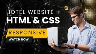 Build a Responsive Hotel Website with HTML & CSS