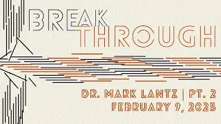 Breakthrough Pt  2